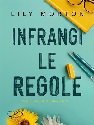 cover image of Infrangi le regole